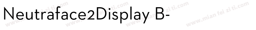 Neutraface2Display B字体转换